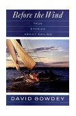 Before the Wind: True Stories about Sailing  cover art