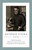 Antï¿½nio Vieira Six Sermons  9780190858568 Front Cover