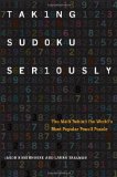 Taking Sudoku Seriously The Math Behind the World's Most Popular Pencil Puzzle  9780199756568 Front Cover
