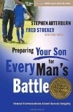 Preparing Your Son for Every Man's Battle Honest Conversations about Sexual Integrity 2010 9780307458568 Front Cover