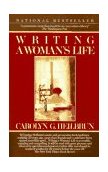Writing a Woman's Life  9780345362568 Front Cover