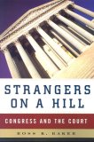Strangers on a Hill Congress and the Court cover art