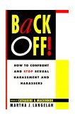 Back Off! How to Confront and Stop Sexual Harassment and Harassers  9780671788568 Front Cover
