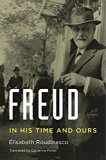 Freud In His Time and Ours  9780674659568 Front Cover