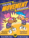 Teaching Movement Education Foundations for Active Lifestyles cover art