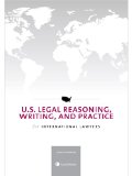 U.S. Legal Reasoning, Writing, and Practice for International Lawyers  9780769856568 Front Cover