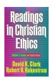Readings in Christian Ethics Issues and Applications cover art