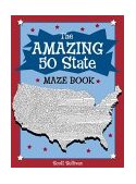 Amazing 50 State Maze Book 2001 9780843176568 Front Cover