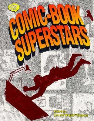 Comic-Book Superstars : Who's Who in Comics 1993 9780873412568 Front Cover