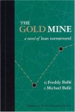 Gold Mine A Novel of Lean Turnaround cover art