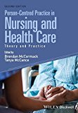 Person-Centred Practice in Nursing and Health Care Theory and Practice 2nd 9781118990568 Front Cover