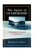Spirit of Leadership Liberating the Leader in Each of Us cover art