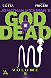 God Is Dead Volume 5 TP  9781592912568 Front Cover
