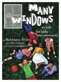 Many Windows Six Kids, Five Faiths, One Community 2008 9781894917568 Front Cover