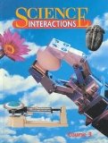Science Interactions: 3rd Course 1995 9780028268569 Front Cover