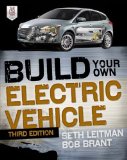 Build Your Own Electric Vehicle, Third Edition 