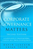 Corporate Governance Matters A Closer Look at Organizational Choices and Their Consequences cover art