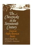 Chesapeake in the Seventeenth Century Essays on Anglo-American Society and Politics cover art