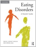 Eating Disorders A Parents' Guide, Second Edition cover art