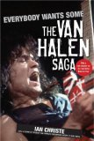 Everybody Wants Some The Van Halen Saga 2008 9780470373569 Front Cover