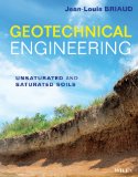 Geotechnical Engineering Unsaturated and Saturated Soils cover art