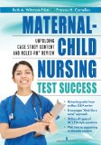 Maternal-Child Nursing Test Success Unfolding Case Study Content and NCLEX-RN Review cover art