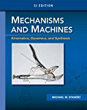 Mechanisms and Machines Kinematics, Dynamics, and Synthesis, SI Edition cover art