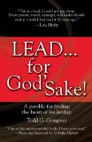 Lead... for God's Sake! A Parable for Finding the Heart of Leadership cover art