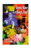 Teens Have Feelings, Too! 100 Monologs for Young Performers 2000 9781566080569 Front Cover