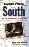 Eugenia Price's South A Guide to the People and Places of Her Beloved Region 2nd 2005 9781577363569 Front Cover