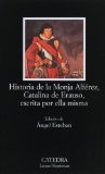 Historia De La Monja Alferez, Catalina de Erauso, Escrita for Ella Misma / Story of the Nun Alferez, Catalina de Erauso, Her Own Writing: cover art