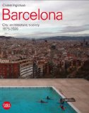 Barcelona Architecture, City and Society: 1975 - 2015 2011 9788857200569 Front Cover