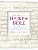 Introduction to Hebrew Bible A Guided Tour of Israel's Sacred Library cover art