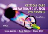 Critical Care Intravenous Infusion Drug Handbook 