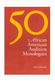 50 African American Audition Monologues  9780325004570 Front Cover