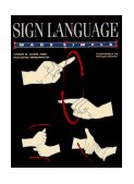 Sign Language Made Simple A Complete Introduction to American Sign Language 1997 9780385488570 Front Cover