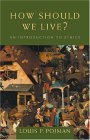 How Should We Live? An Introduction to Ethics 2004 9780534556570 Front Cover