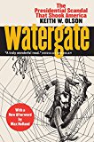 Watergate The Presidential Scandal That Shook America?with a New Afterword by Max Holland  9780700623570 Front Cover