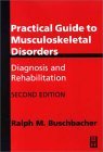 Practical Guide to Musculoskeletal Disorders Diagnosis and Rehabilitation 2nd 9780750673570 Front Cover