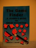 Game Finder : A Leader's Guide to Great Activities cover art