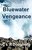 Bluewater Vengeance 2012 9781475100570 Front Cover