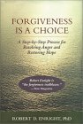 Forgiveness Is a Choice A Step-By-Step Process for Resolving Anger and Restoring Hope cover art