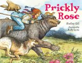 Prickly Rose 2014 9781570913570 Front Cover