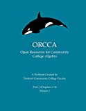 ORCCA Part 2 (Chapters 5-9) An Introductory Algebra Textbook Created by Portland Community College Faculty  9781724271570 Front Cover