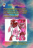 Psychohistoriography A Post-Colonial Psychoanalytical and Psychotherapeutic Model 2012 9781849053570 Front Cover