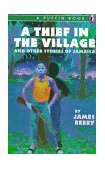 Thief in the Village And Other Stories of Jamaica 1990 9780140343571 Front Cover