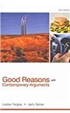 Good Reasons with Contemporary Arguments 6th 9780321951571 Front Cover