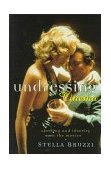 Undressing Cinema Clothing and Identity in the Movies  9780415139571 Front Cover