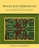 Applied Electromagnetics Early Transmission Lines Approach