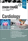Crash Course Cardiology 5th 9780702073571 Front Cover
